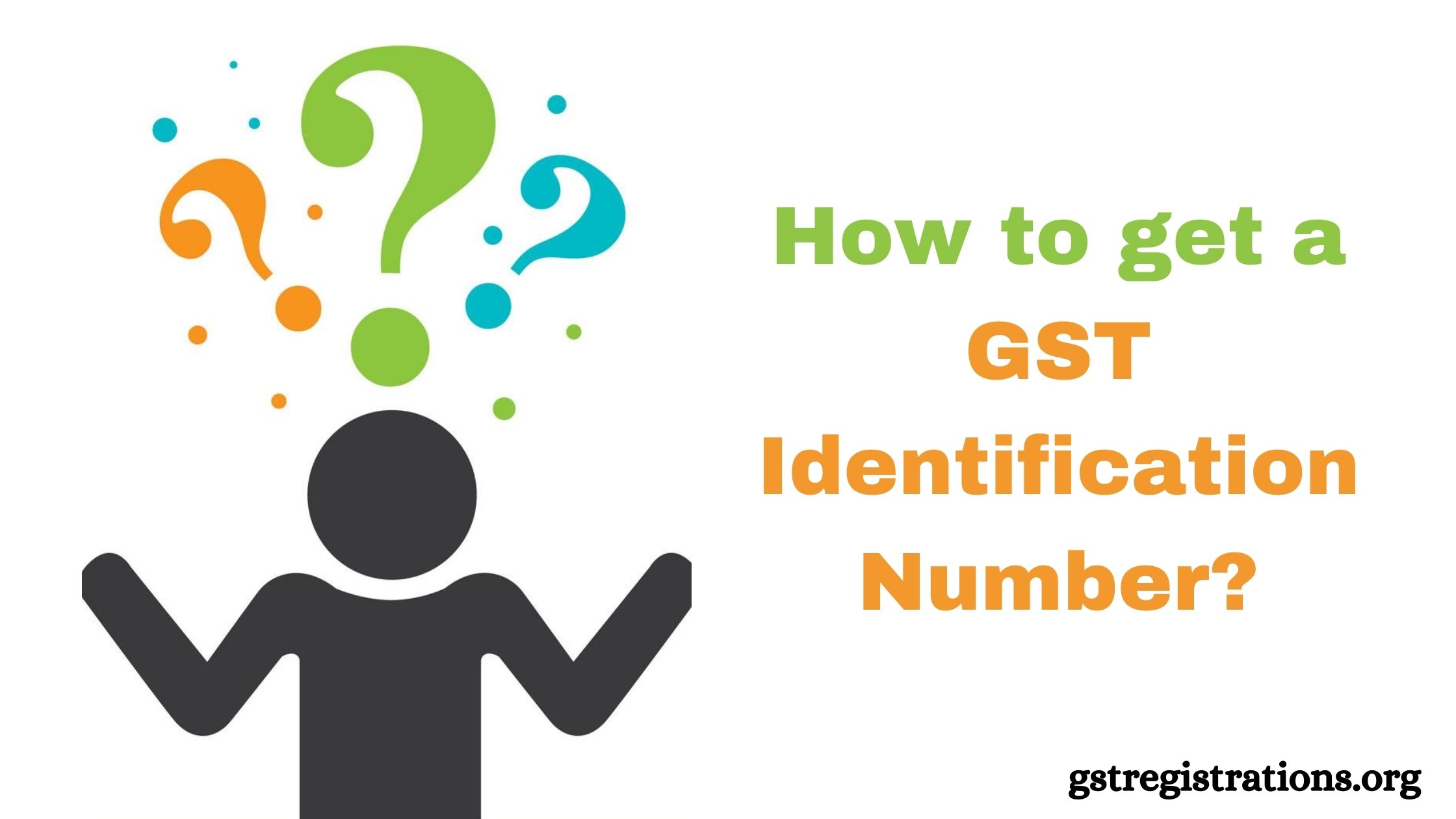GST Identification Number
